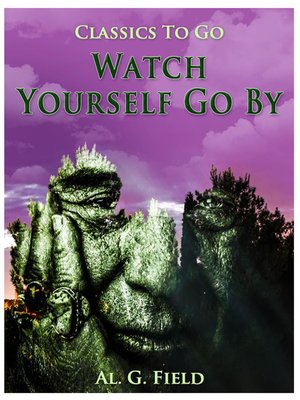cover image of Watch Yourself Go By